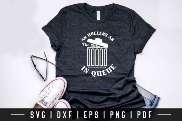 As Useless As the Ueue in Queue SVG Graphics for Crafts