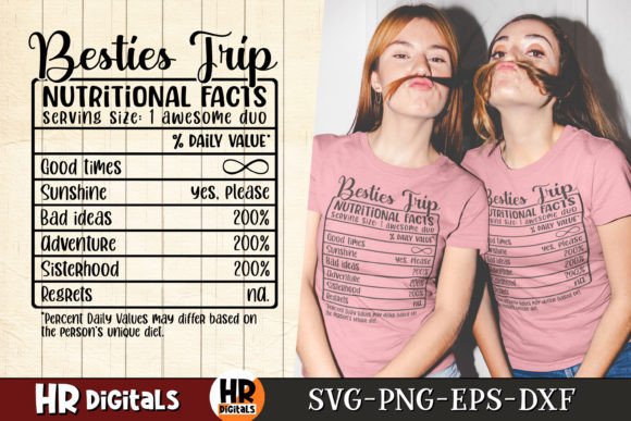 Besties Trip Nutritional Facts: A Graphics Review for Crafts