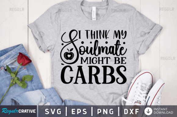 I Think My Soulmate Might Be Carbs: Graphics for Crafts