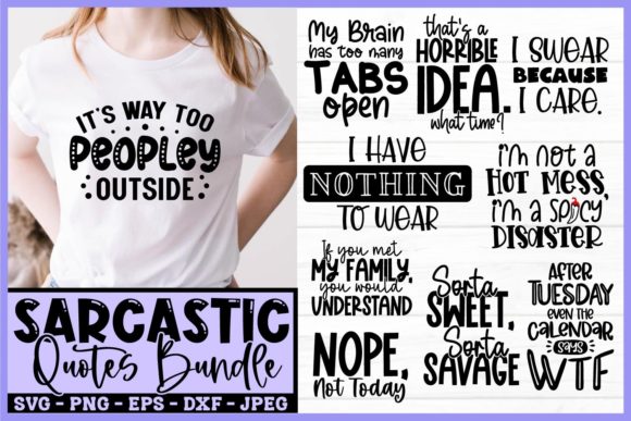 Sarcastic SVG Bundle 10 Funny Quotes: Graphics for Crafts & Blogs