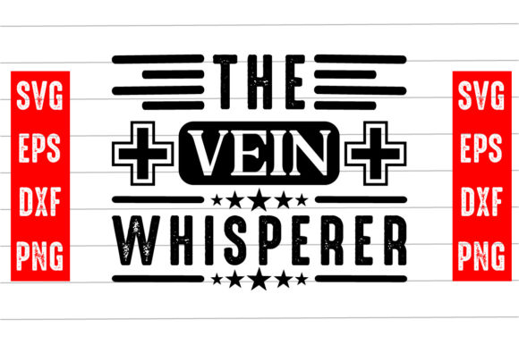 The Vein Whisperer Svg Design for Graphics and Crafts